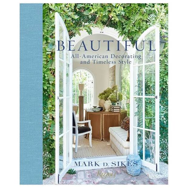 Beautiful: All American Decorating and Timeless Style Book