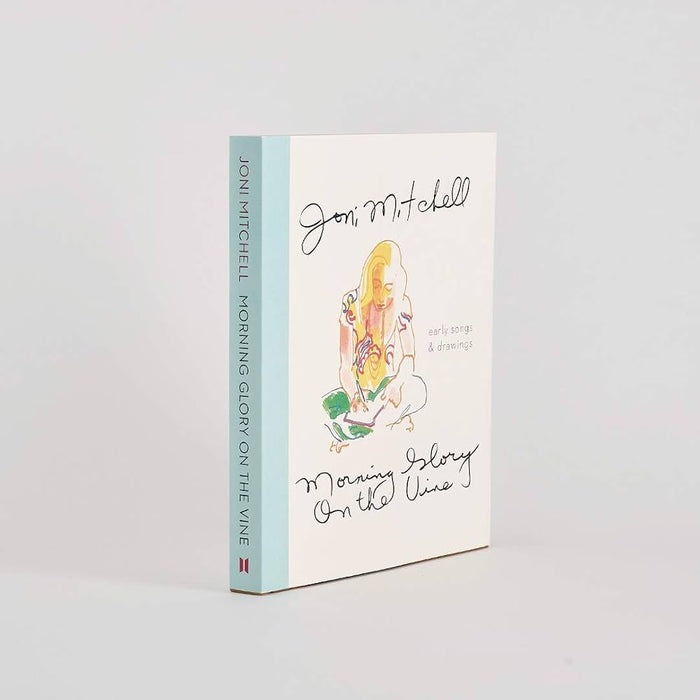 Morning Glory On The Vine: Early Songs and Drawings Book