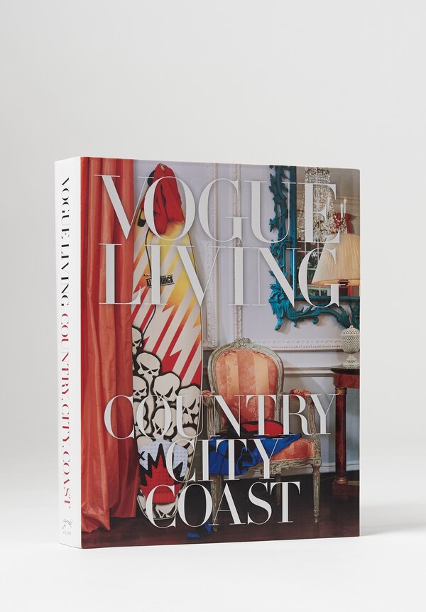 Vogue Living: Country, City, Coast Book