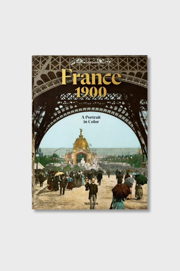 France 1900. A Portrait in Color