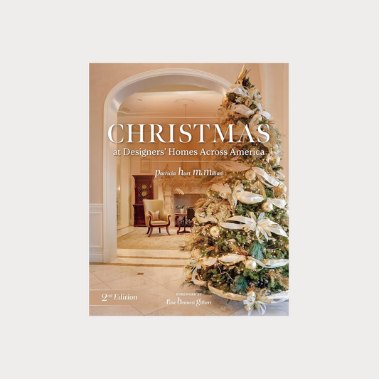 Christmas at Designers' Home Across America, 2nd Edition Book