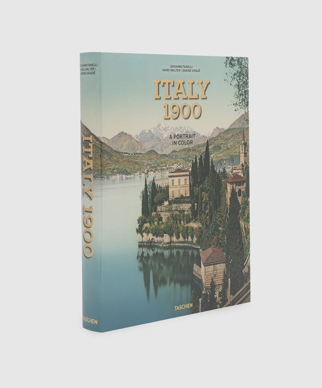 Italy 1900. A Portrait in Color Book
