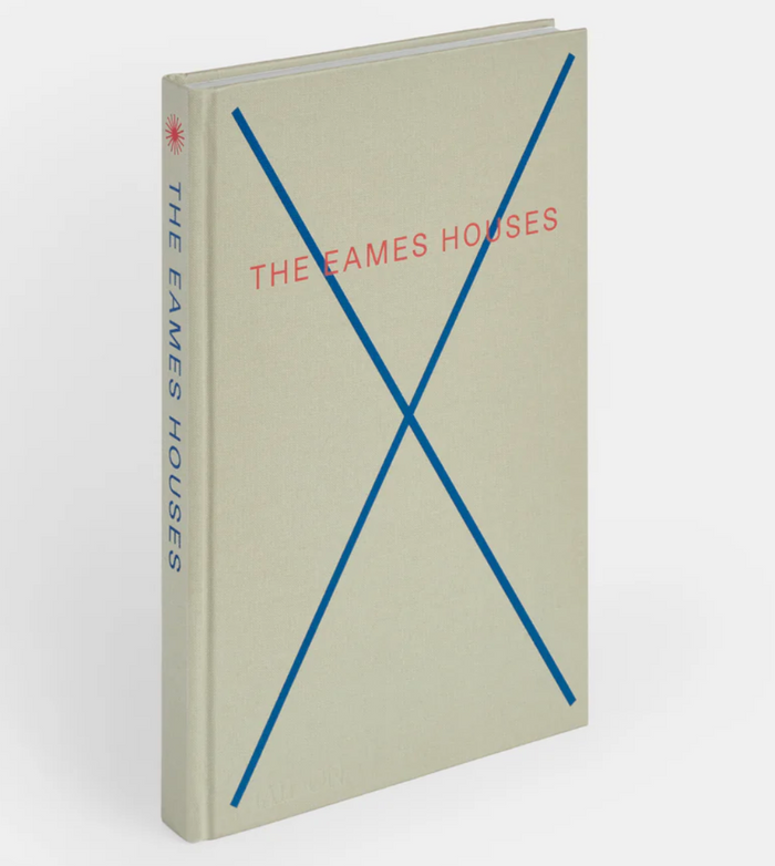 The Eames Houses: Charles and Ray Eames Residential Architecture