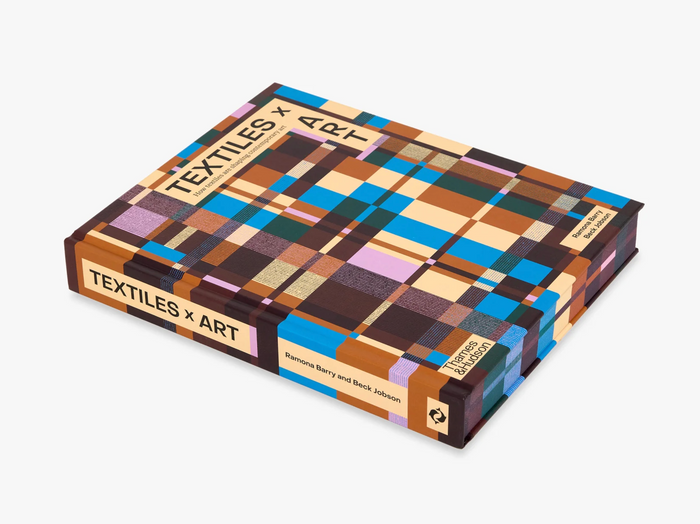 Textiles x Art: How Textiles Are Shaping Contemporary Art Book